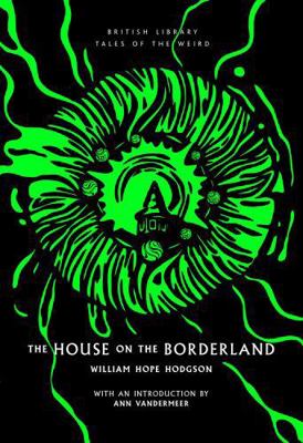 The House on the Borderland 0712354646 Book Cover