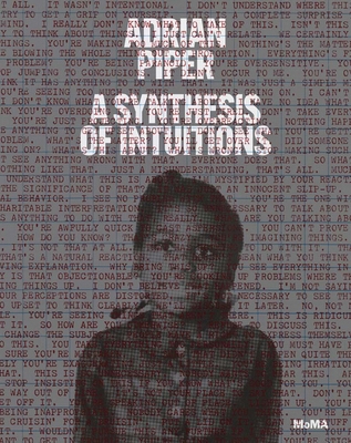 Adrian Piper: A Synthesis of Intuitions 1965-2016 163345049X Book Cover