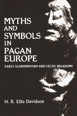 Myths and Symbols in Pagan Europe 0815624417 Book Cover