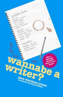 Wannabe a Writer? B0092GFYZO Book Cover