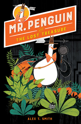 Mr. Penguin and the Lost Treasure 1682631206 Book Cover