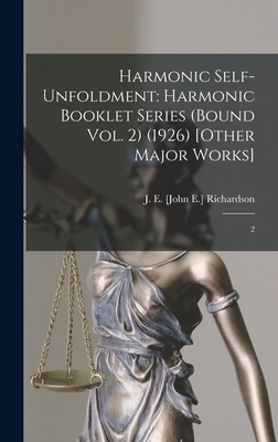 Harmonic Self-Unfoldment: Harmonic Booklet Seri... 101773545X Book Cover