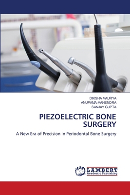 Piezoelectric Bone Surgery 3659197602 Book Cover