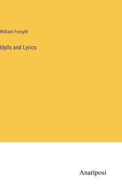Idylls and Lyrics 3382130394 Book Cover