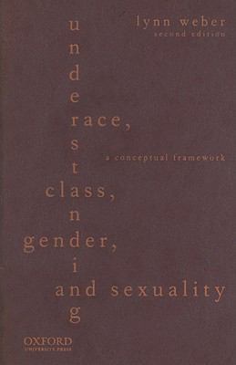 Understanding Race, Class, Gender, and Sexualit... 0195396413 Book Cover