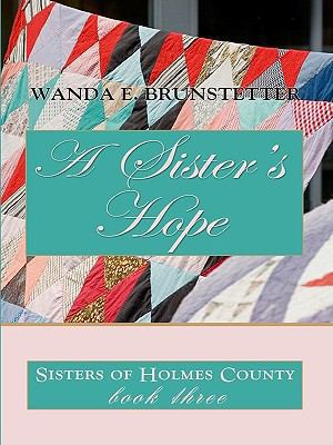 A Sister's Hope [Large Print] 1410422003 Book Cover