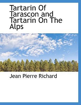 Tartarin of Tarascon and Tartarin on the Alps 1117947807 Book Cover