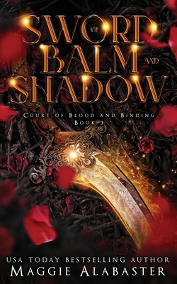 Sword of Balm and Shadow 0645788546 Book Cover