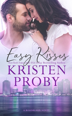 Easy Kisses: A Boudreaux Novel 163350090X Book Cover