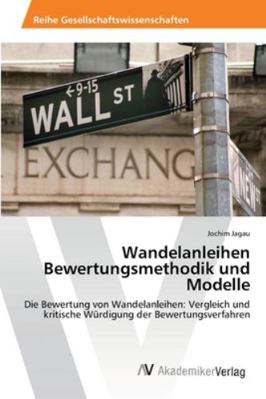 Wandelanleihen Bewertungsmethodik und Modelle [German] 3639460928 Book Cover