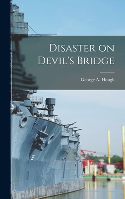 Disaster on Devil's Bridge 1013973143 Book Cover