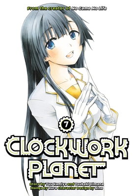 Clockwork Planet 7 1632365421 Book Cover