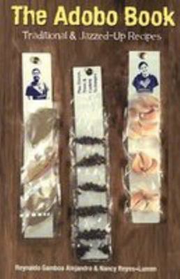 THE ADOBO BOOK: TRADITIONAL & JAZZED-UP RECIPES... 9712715485 Book Cover