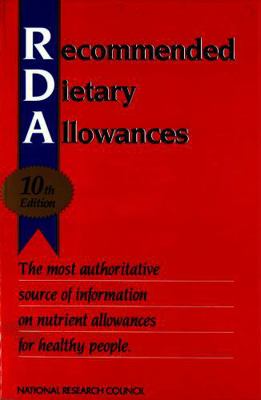 Recommended Dietary Allowances: 10th Edition 0309040418 Book Cover