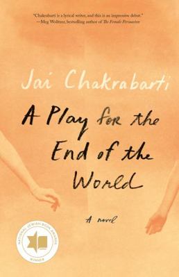 A Play for the End of the World 0525658939 Book Cover