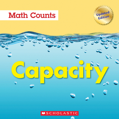 Capacity (Math Counts: Updated Editions) 0531175065 Book Cover