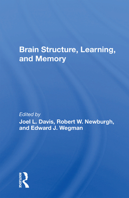 Brain Structure, Learning, and Memory 0367164558 Book Cover