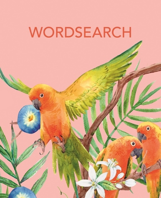 Wordsearch: Over 150 Puzzles 1398825115 Book Cover