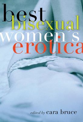 Best Bisexual Women's Erotica B007ENODU4 Book Cover