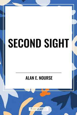 Second Sight B0D48DCVTF Book Cover