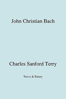 John Christian Bach (Johann Christian Bach) (Fa... 1906857326 Book Cover
