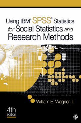 Using IBM® SPSS® Statistics for Research Method... 145221770X Book Cover
