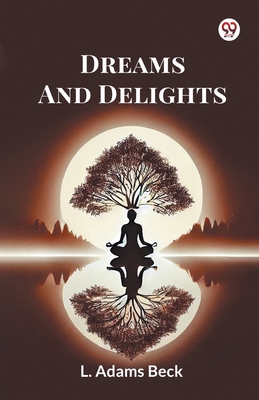 Dreams And Delights 937081423X Book Cover