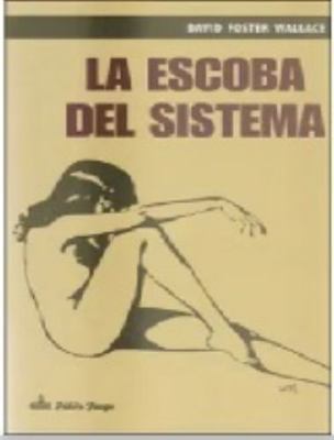 La escoba del sistema [Castillian] 8494052918 Book Cover