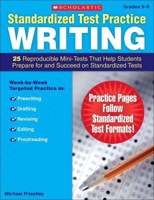 Standardized Test Practice: Writing: Grades 5-6... 0545064023 Book Cover