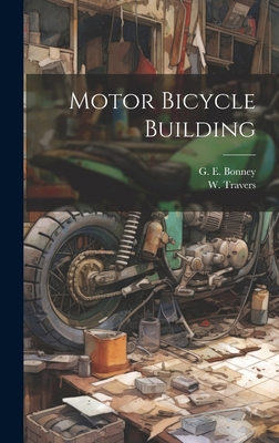 Motor Bicycle Building 1020185775 Book Cover