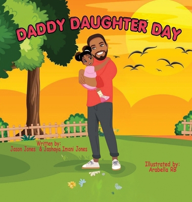 Daddy Daughter Day 1648735606 Book Cover