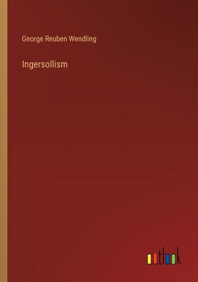 Ingersollism 3368634763 Book Cover