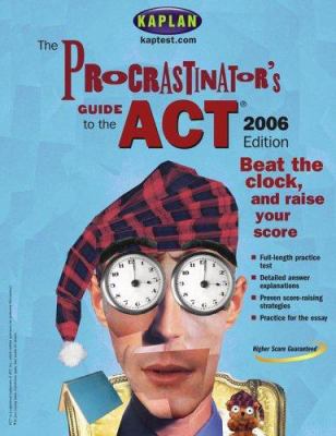 The Procrastinator's Guide to the ACT 074326553X Book Cover