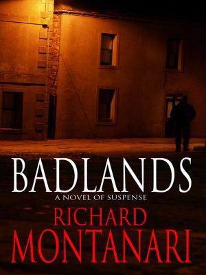 Badlands (Thorndike Large Print Crime Scene) [Large Print] 1410413144 Book Cover