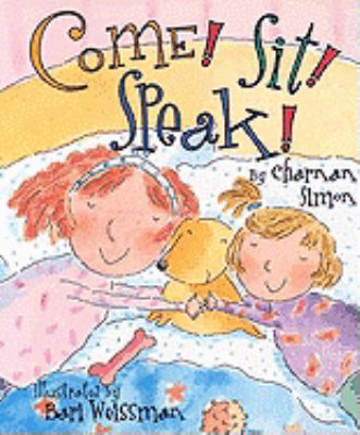 Come! Sit! Speak! 0613373138 Book Cover