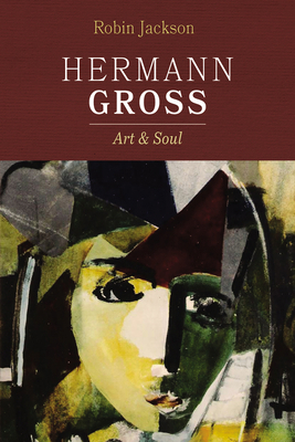 Hermann Gross: Art and Soul B0D8H5CT2N Book Cover