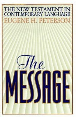 The Message: The New Testament in Contemporary ... [Greek] 0891097287 Book Cover