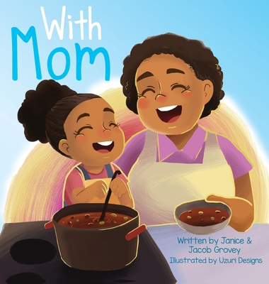 With Mom 1732982171 Book Cover