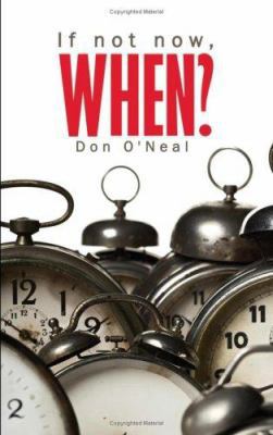 If Not Now, When? 1434334392 Book Cover