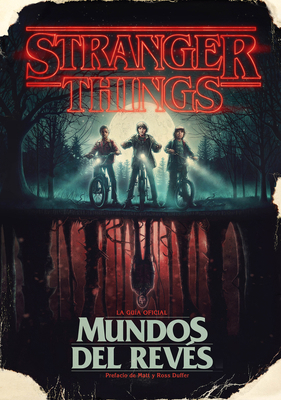 Stranger Things. Mundos Al Revés / Stranger Thi... [Spanish] 8417338683 Book Cover