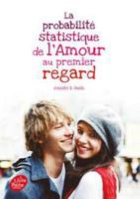 La Probabilite Statistique de L'Amour Au Premie... [French] 2013285078 Book Cover