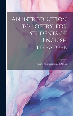 An Introduction to Poetry, for Students of Engl... 1019902329 Book Cover