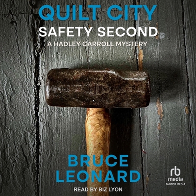 Quilt City: Safety Second: A Hadley Carroll Mys... B0FBRHNJFX Book Cover