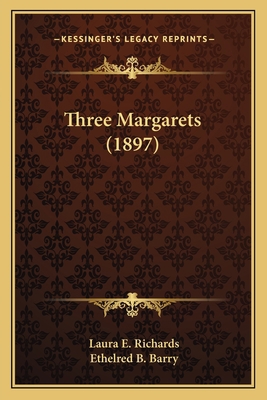 Three Margarets (1897) 1163971960 Book Cover