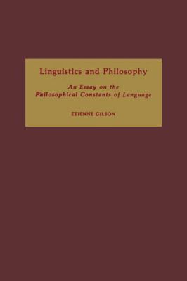 Linguistics and Philosophy: An Essay on the Phi... 0268012849 Book Cover