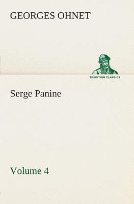 Serge Panine - Volume 04 3849505391 Book Cover