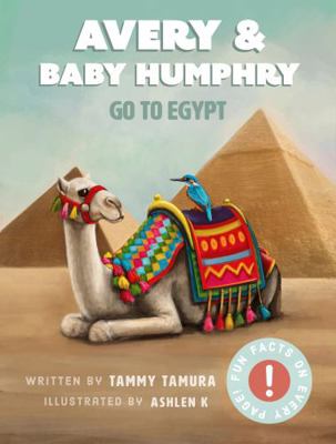 Paperback Avery and Baby Humphrey Go to Egypt Book
