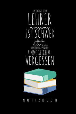 Ein Grossartiger Lehrer Ist Schwer Zu Finden, H... [German] 1080312293 Book Cover