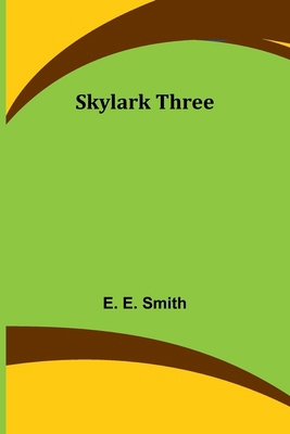 Skylark Three 9357950818 Book Cover