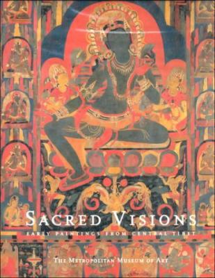 Sacred Visions Early Paintings from Central Tibet 0300086652 Book Cover